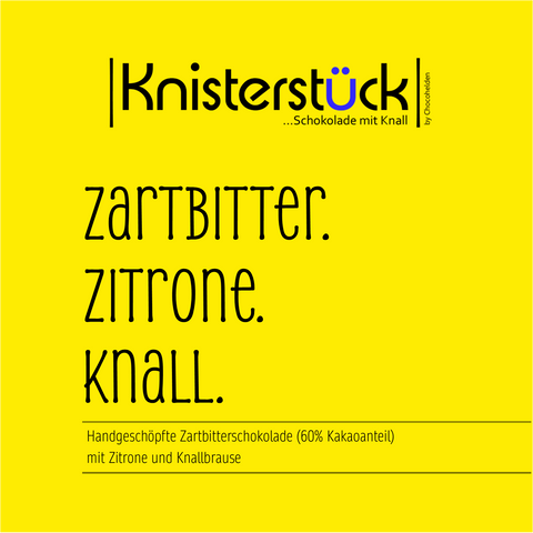 Zartbitter mit Zitrone & Knall Knisterstück by Chocohelden